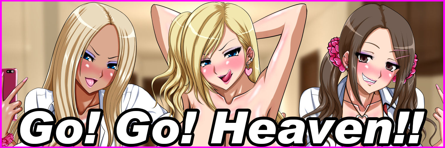 Go! Go! Heaven!!