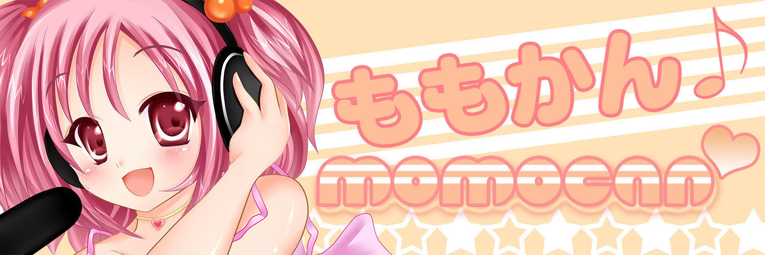 ももかんーMOMOCAN♡ー