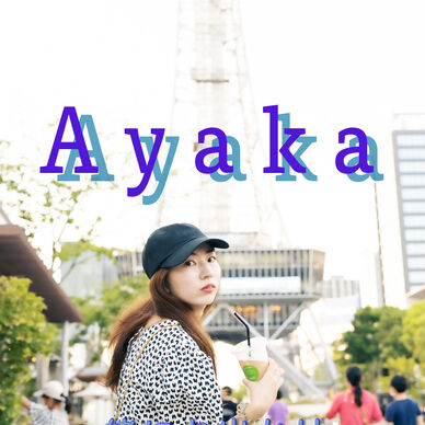 Ayaka  〜 一緒にお出かけ 〜