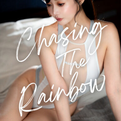 【電子写真集】Chasing the Rainbow